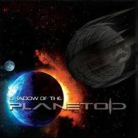 Planetoid : Shadow of the Planetoid